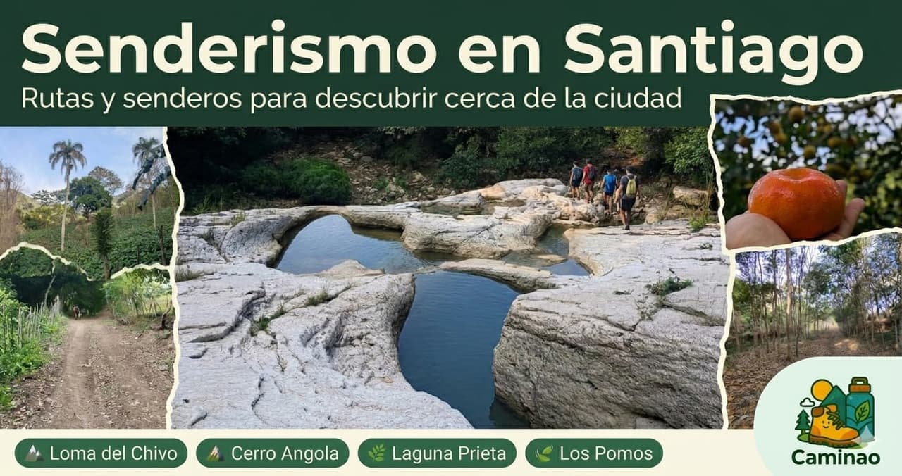 Senderismo en Santiago: rutas y senderos en República Dominicana
